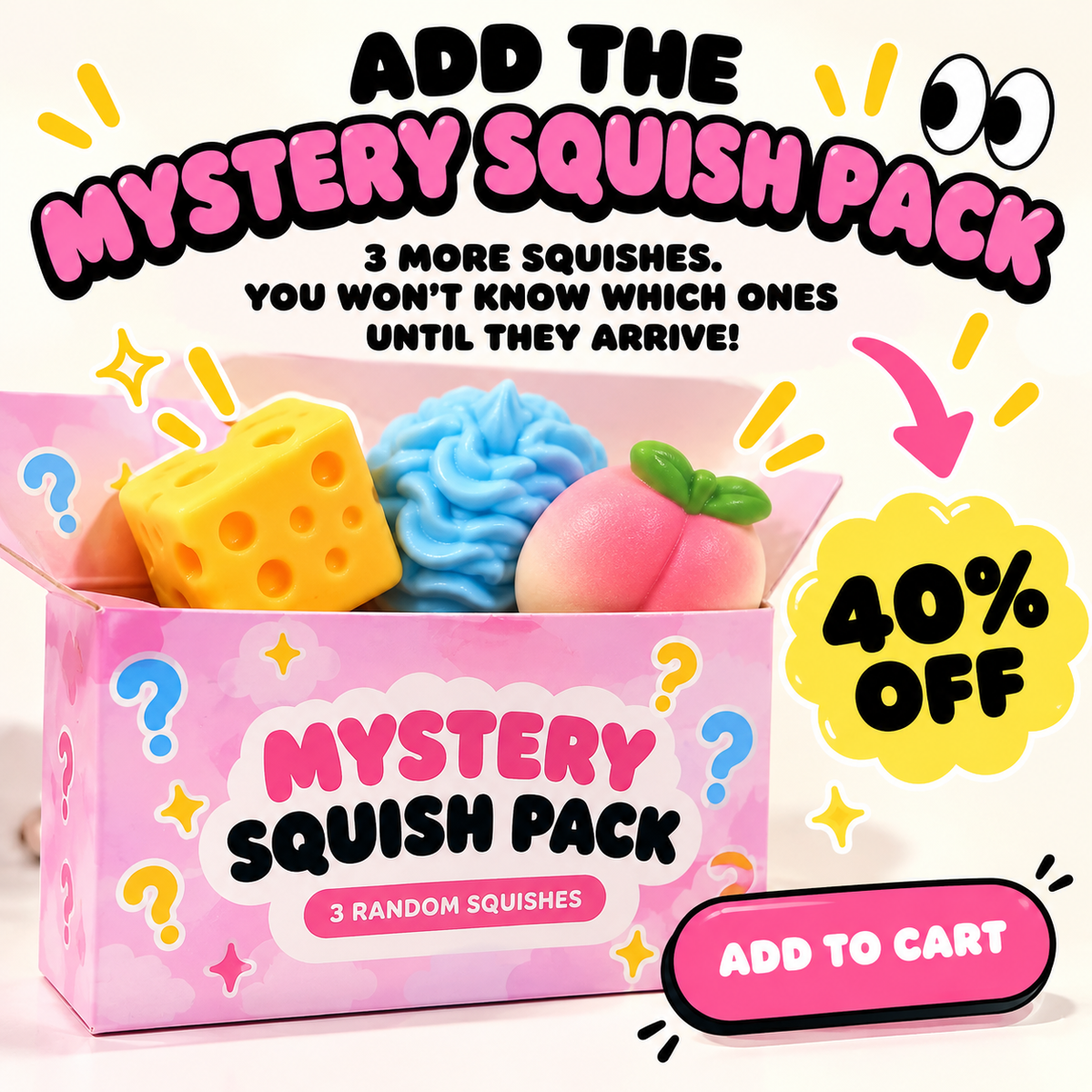 3 Mystery Squishes...